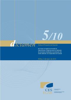 Dictamen 5/10 sobre el Proyecto de Decreto por el que se regula la concesión de subvenciones a empresas para la realización de inversiones destinadas a la protección del medio ambiente.